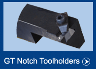 View GT Notch Toolholders...